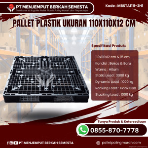 Pallet Plastik Baru & Bekas 110x110x12 [MBSTA1111-2H1]
