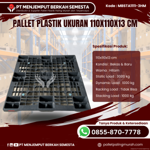 Pallet Plastik Baru & Bekas 110x110x13 [MBSTA1111-3HM]