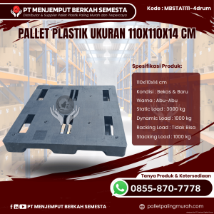 Pallet Plastik Baru & Bekas 110x110x14 [MBSTA1111-4drum]