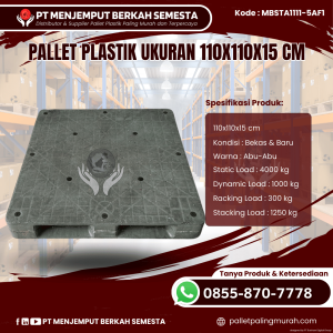 Pallet Plastik Baru & Bekas 110x110x15 [MBSTA1111-5AF1]