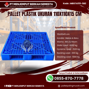 Pallet Plastik Baru & Bekas 110x110x15 [MBSTA1111-5B2]