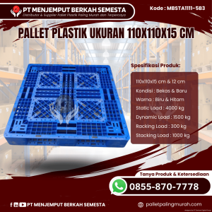 Pallet Plastik Baru & Bekas 110x110x15 [MBSTA1111-5B3]