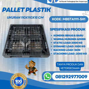 Pallet Plastik Baru & Bekas 110x110x15 [MBSTA1111-5H1]