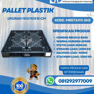 Pallet Plastik Baru & Bekas 110x110x15 [MBSTA1111-5H3]