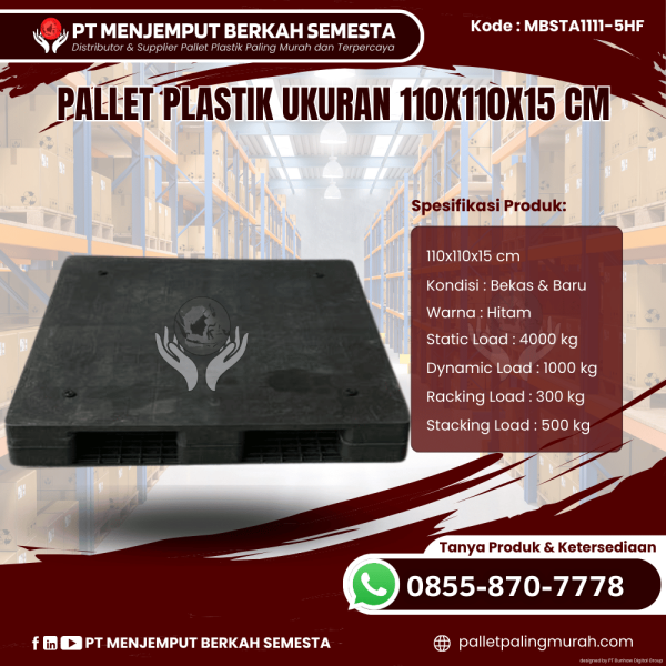 Pallet Plastik Baru & Bekas 110x110x15 [MBSTA1111-5HF]