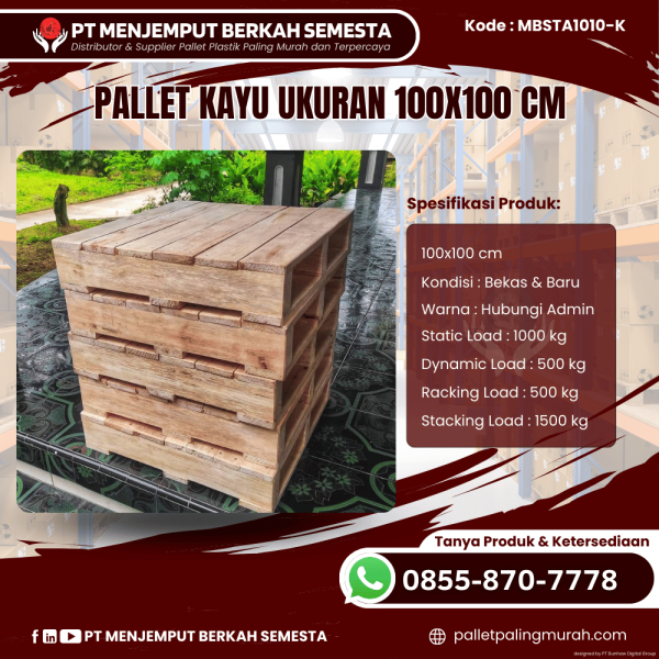 Pallet Kayu Baru & Bekas 100x100 [MBSTA1010-K]