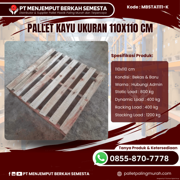 Pallet Kayu Baru & Bekas 110x110 [MBSTA1111-K]